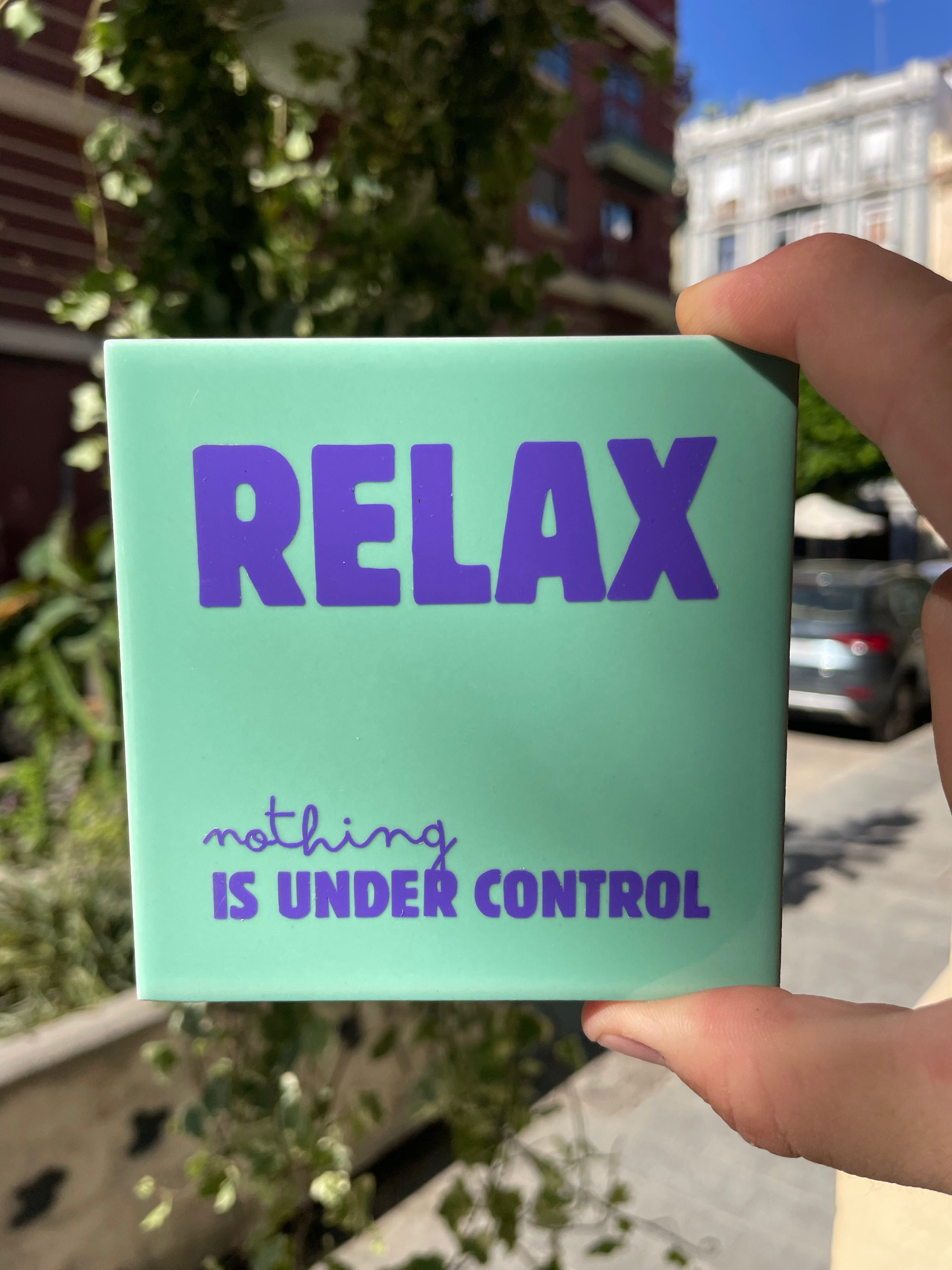 Azulejo Artesanal - Relax Nothing Is Under Control - Turquoise Purple