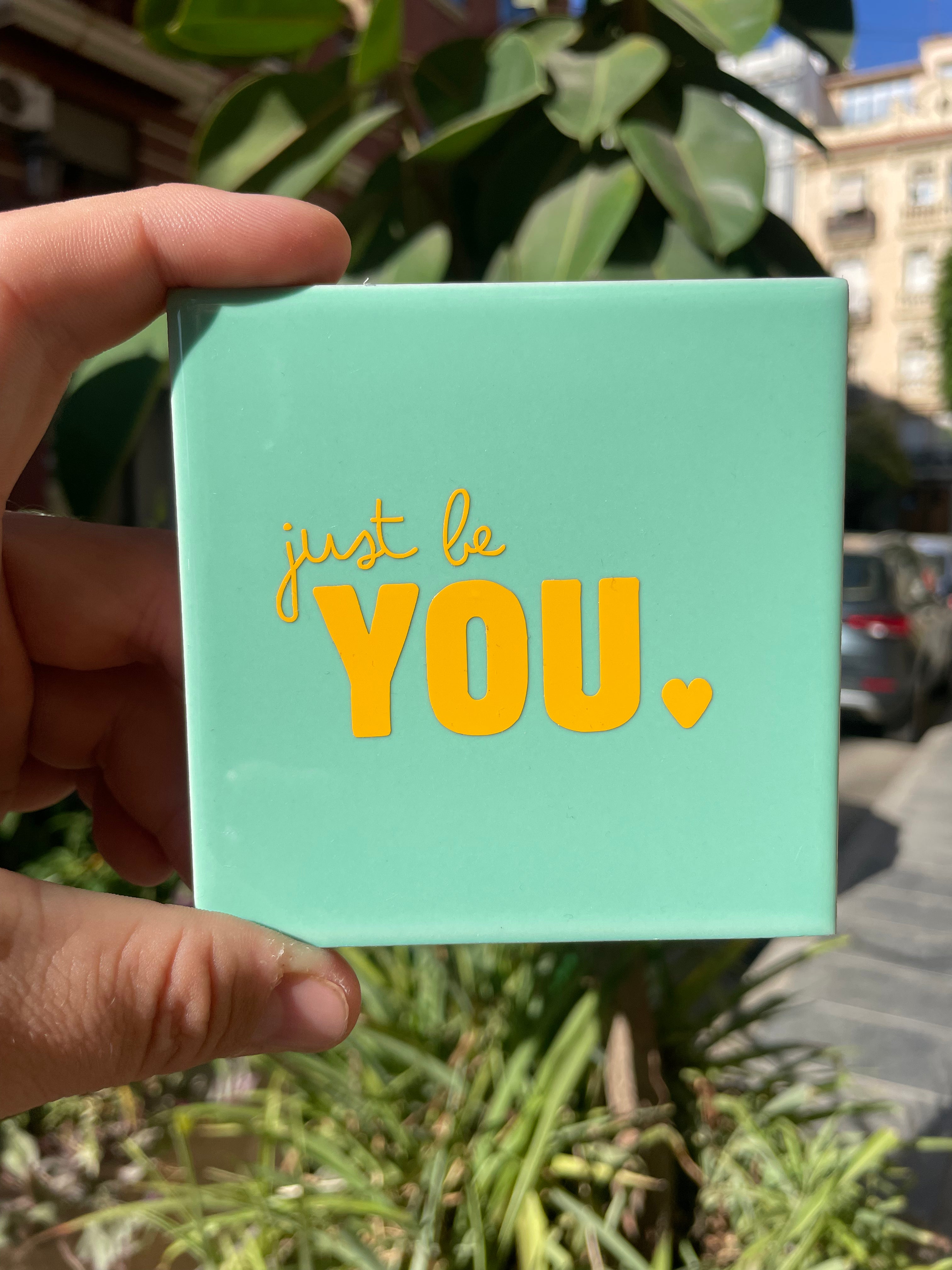 Quote Tile 'Just Be You'