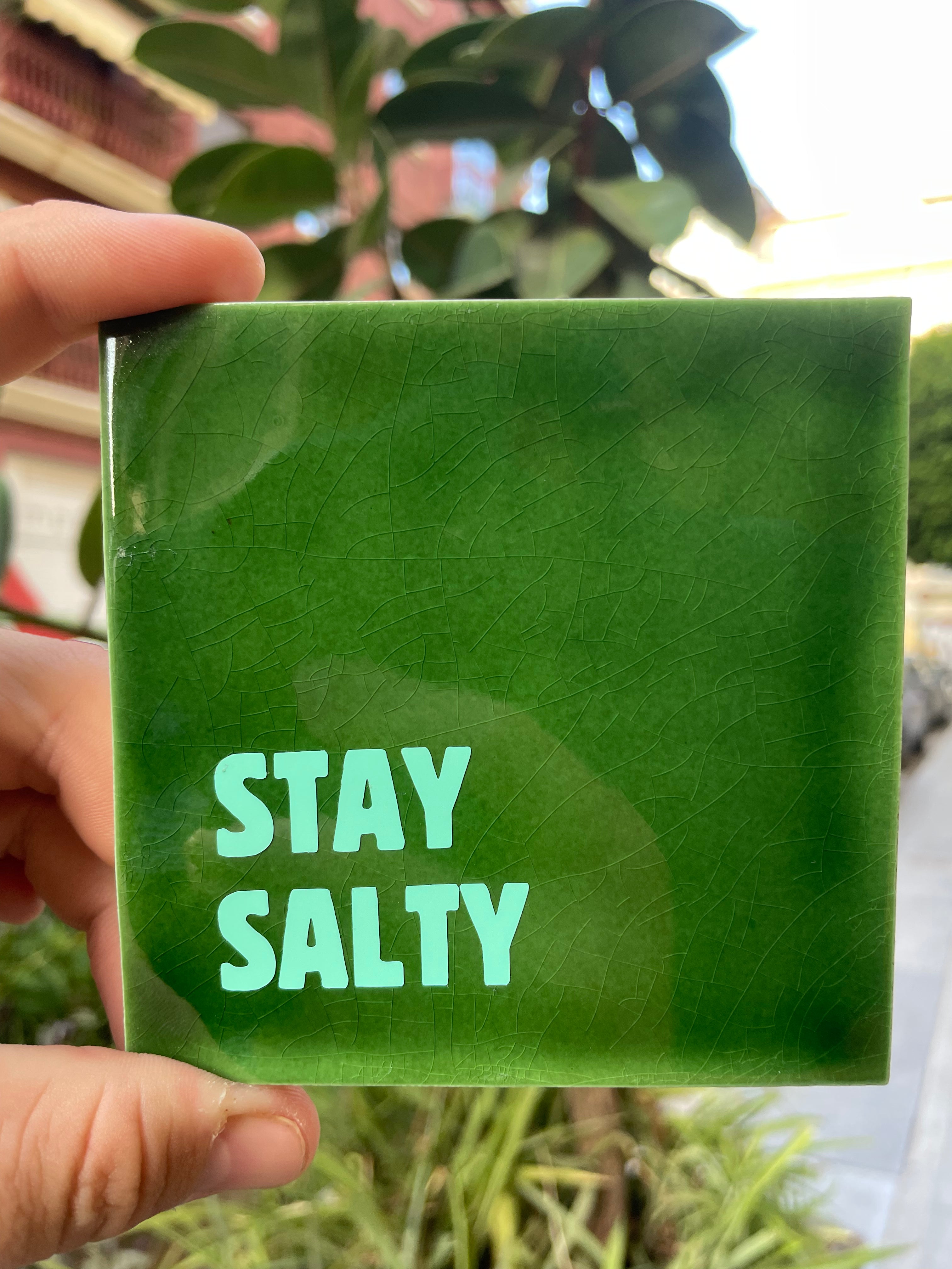 Quote Tile 'Stay Salty'