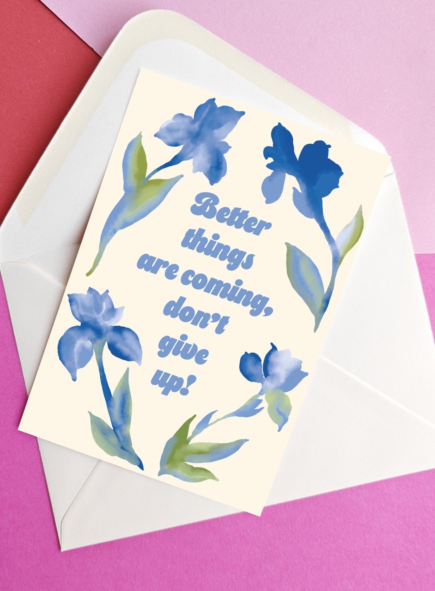 Card Better Things Are Coming - Musgo Bazar