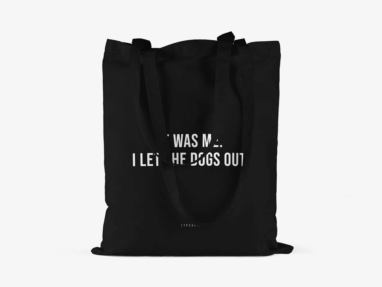 Cotton Bag - It Was Me - Musgo Bazar