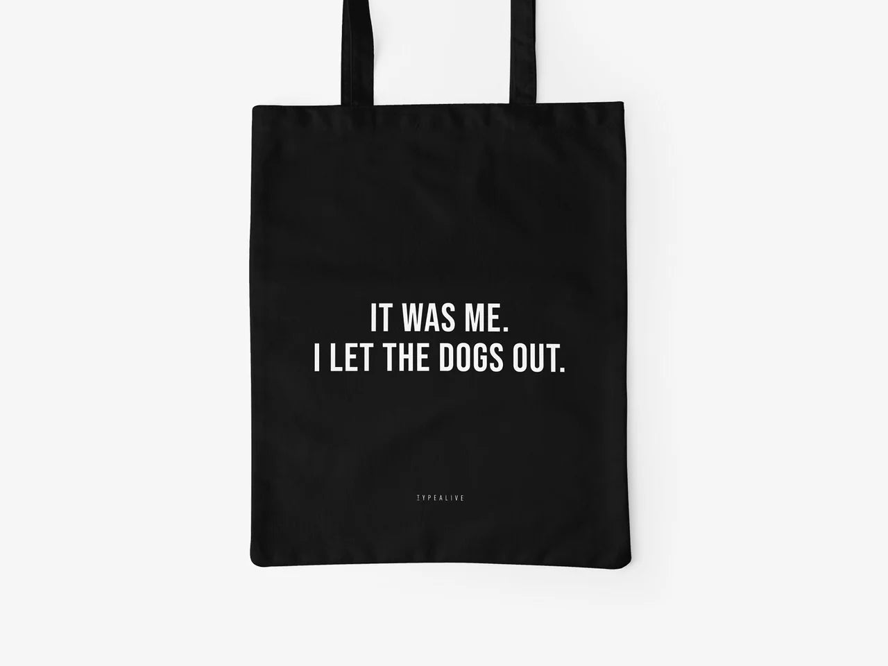 Cotton Bag - It Was Me - Musgo Bazar