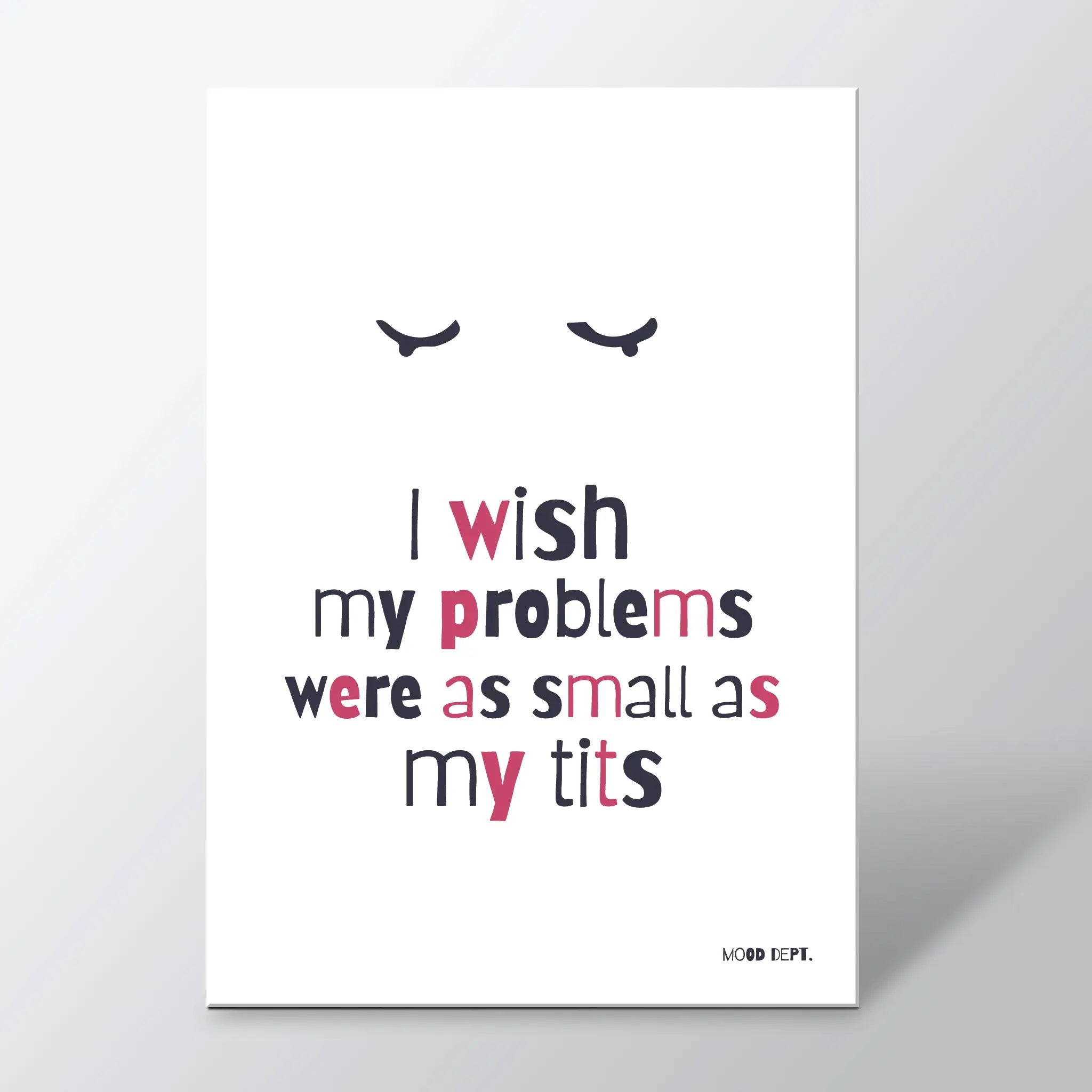 Postcard – I wish my problems were as small as my tits - Musgo Bazar