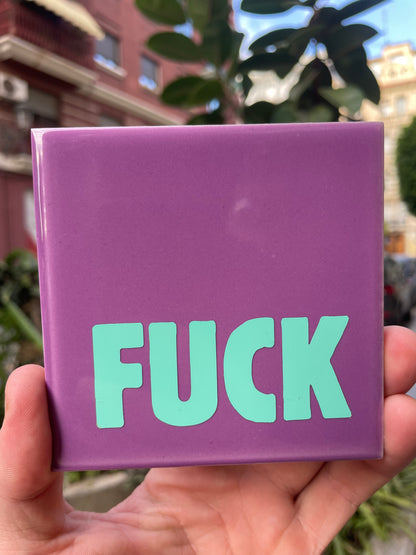 Azulejo Artesanal - Fuck 
