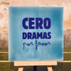Tile with print - Cero Dramas - Light Blue