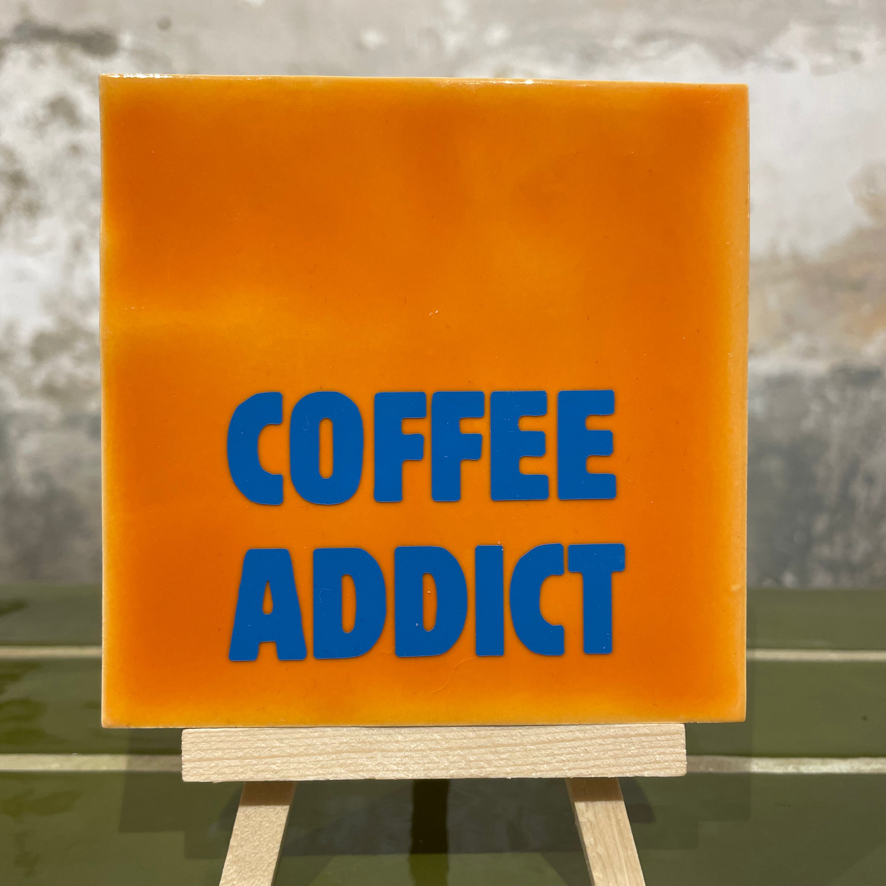 Azulejo con estampado - Coffee Addict