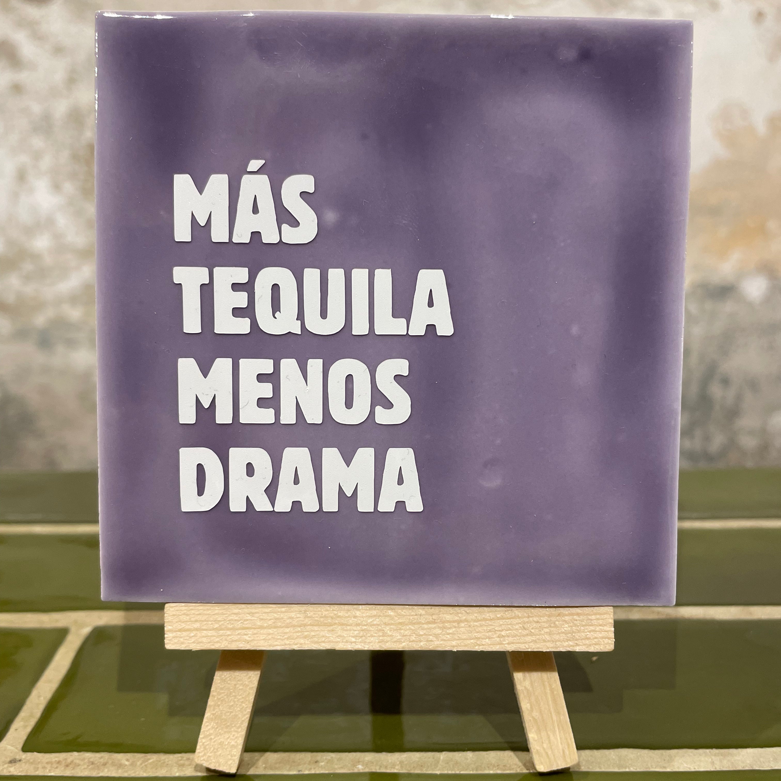 Handmade Ceramic Tile with Print - Mas Tequila Menos Drama Lila