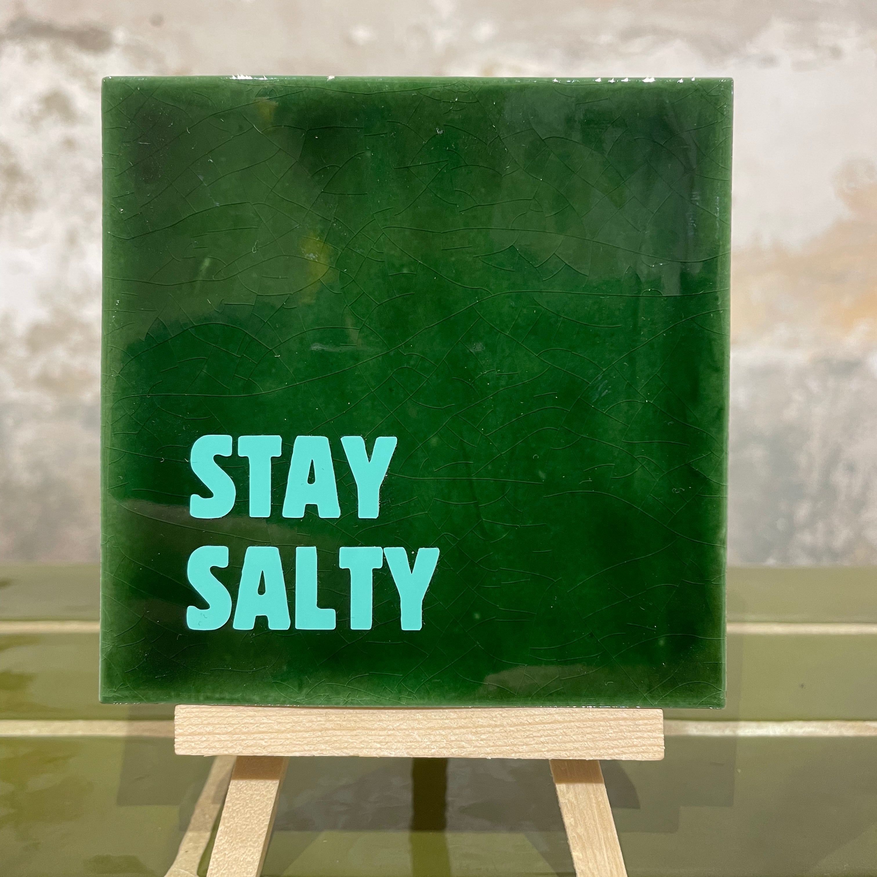 Tile with print - Stay Salty Dark Green