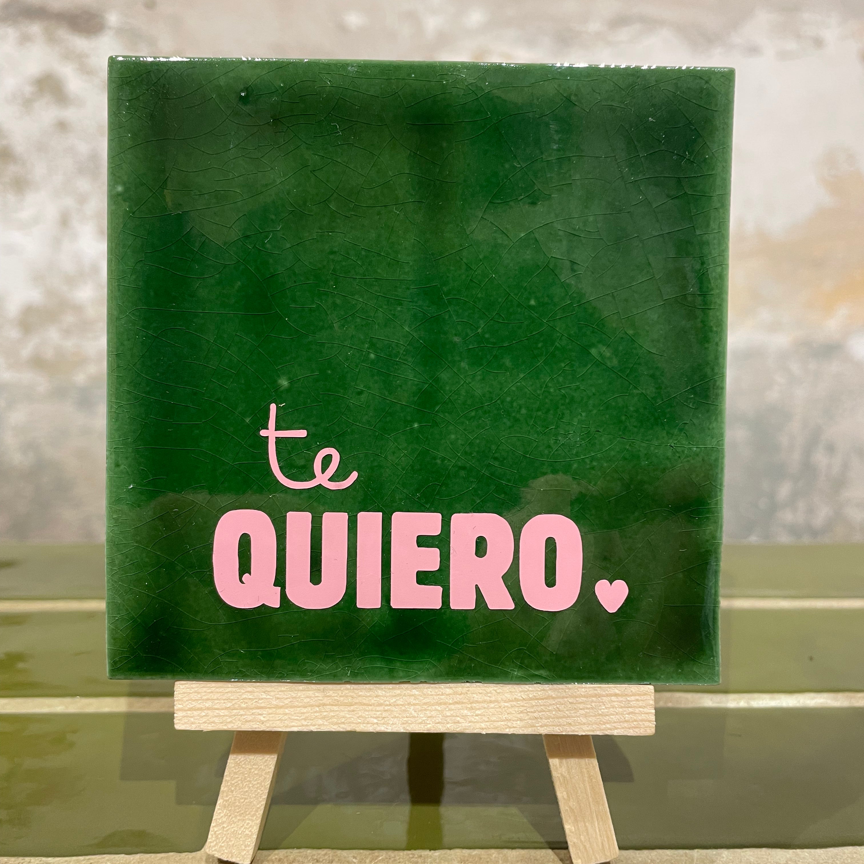 Tile with Print - Te Quiero (I love you) - Dark Green