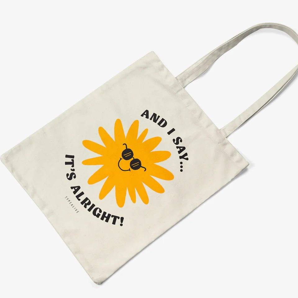 Cotton Bag - And I Say its Allright - Musgo Bazar