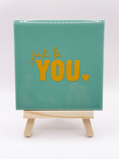 Quote Tile 'Just Be You' - Musgo Bazar