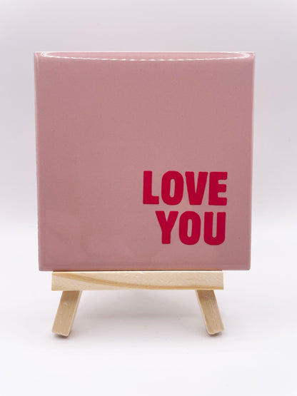 Quote Tile 'Love You' - Musgo Bazar